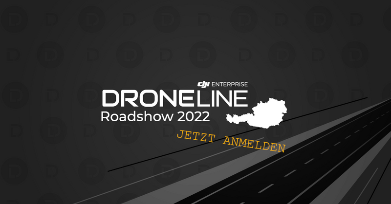 DRONELINE Roadshow 2022 - jetzt anmelden